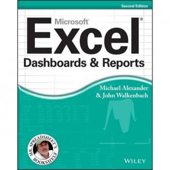 Excel Dashboards and Reports, 2nd Edition