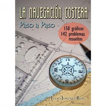 La Navegacion Costera Paso A Paso
