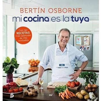MI COCINA ES LA TUYA BERTIN OSBORNE