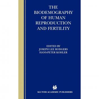 Biodemography of Human Reproduction and Fertility: Insights into Population Dynamics and Reproductive Patterns