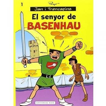 El Senyor De Basenhau: 1 - Pierre Culliford