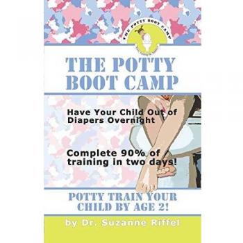 Toddler Potty Training Boot Camp Guide