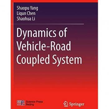 Dynamics of Vehicle-Road Coupled System