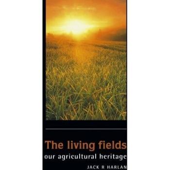 Los Campos Vivos: Nuestro Patrimonio Agrícola - Edición en Rústica de Cambridge