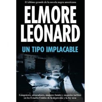 Un tipo implacable