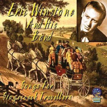 Songs For Stagecoach Travellers