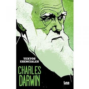 Charles Darwin. Textos esenciales