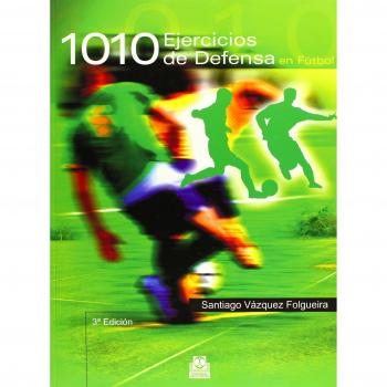 1010 Ejercicios de Defensa En Futbol