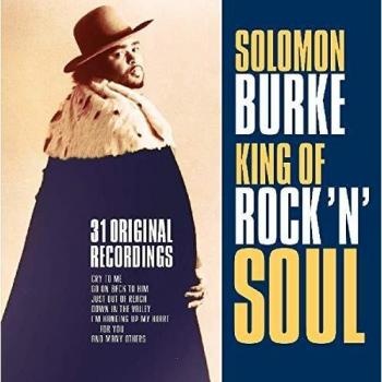 King Of Rock 'n' Soul - Solomon Burke