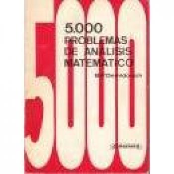 5000 problemas de analisis matematico