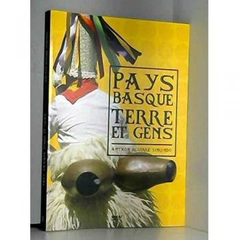Libro de Historia y Geografía del País Vasco: Tierra y Gente