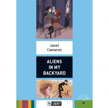 Extraterrestres en mi Jardín: Edición Escolar con Archivos de Audio - Janet Cameron
