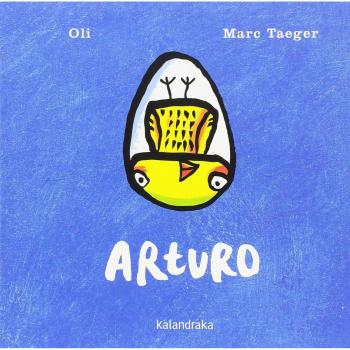 Arturo - OLI ; TAEGER, MARC (IL.)