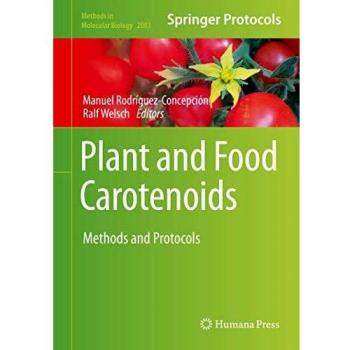 Plant and Food Carotenoids: Methods and Protocols: 2083