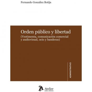 Orden público y libertad.