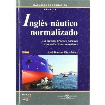 Inglés náutico normalizado: para las comunicaciones marítimas: 0