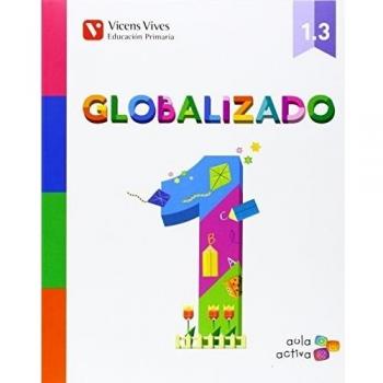 Globalizado 1. Libro 3. Aula Activa - 9788468220444