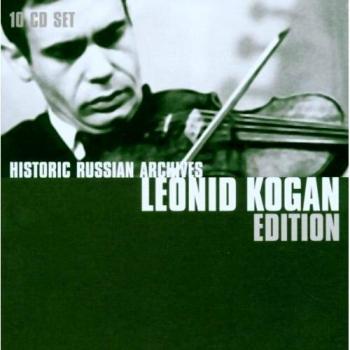 Historic Russian Archives: The Leonid Kogan Edition