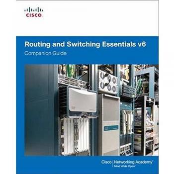 Routing and Switching Essentials v6 Companion Guide