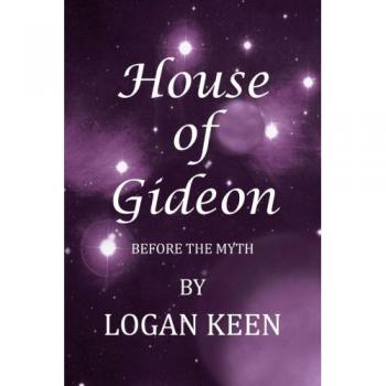 Casa de Gideon: Antes del Mito - Edición en Rústica