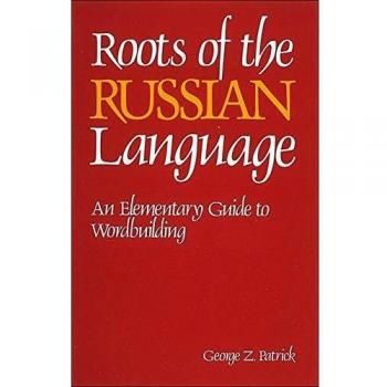 Roots of the Russian Language