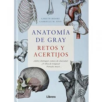 ANATOMIA DE GRAY: RETOS Y ACERTIJOS