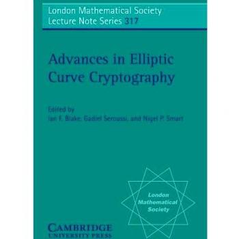Avances en Criptografía de Curvas Elípticas (Serie de Notas de Conferencias de la Sociedad Matemática de Londres, Volumen 317)