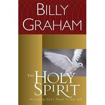 The Holy Spirit: Activating God's Power in Your Life