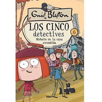 Los cinco detectives 6. Misterio en la casa escondida: 006