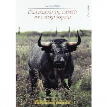 Cuaderno De Campo Del Toro Bravo