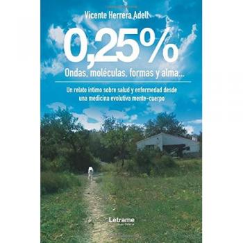 0,25% Ondas, moléculas, formas y alma