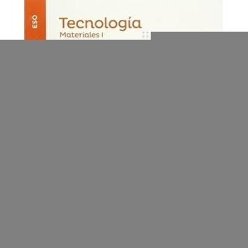 TECNOLOGIA ESO MATERIALES I SERIE CONSTRUYE SABER HACER - 9788468030661