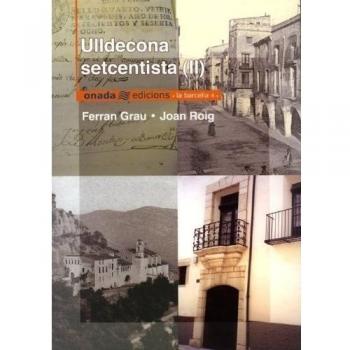 Ulldecona setcentista II: 2