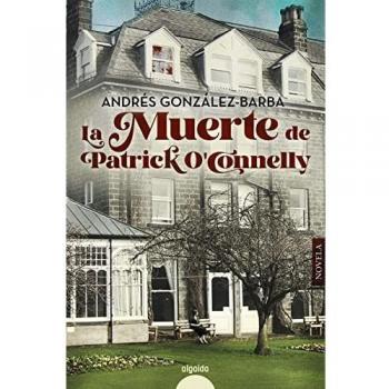 La muerte de Patrick O'Conelly (ALGAIDA LITERARIA - ALGAIDA NARRATIVA