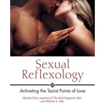 Sexual Reflexology: Activating the Taoist Points of Love
