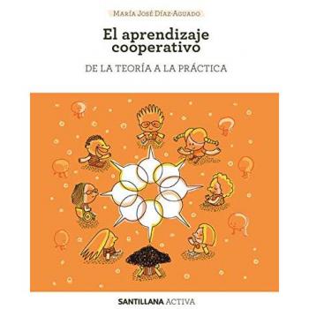 Sant activa Aprendizaje cooperativo - Mª Jose Diaz Aguado