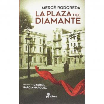 La plaza del diamante - Rodoreda, Mercè