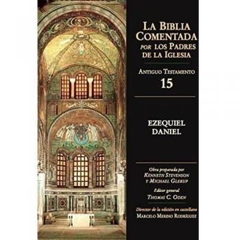 Ezequiel, Daniel. A.T. Biblia Comentada - Autores Varios