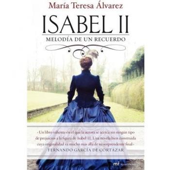 Isabel II: Melodía de un recuerdo