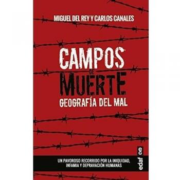 CAMPOS DE MUERTE. GEOGRAFÍA DEL MAL