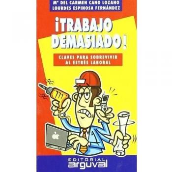Trabajo Demasiado