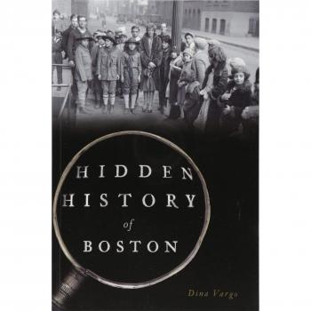 Hidden History of Boston