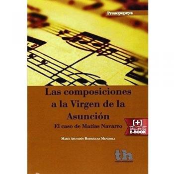 Las Composiciones a la Virgen de la Asunción