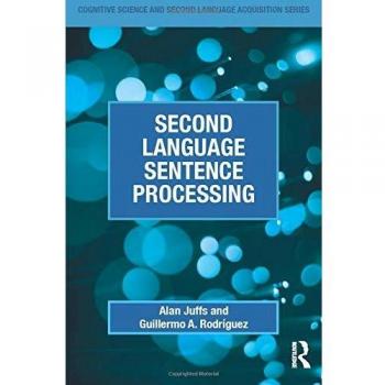 Second Language Sentence Processing