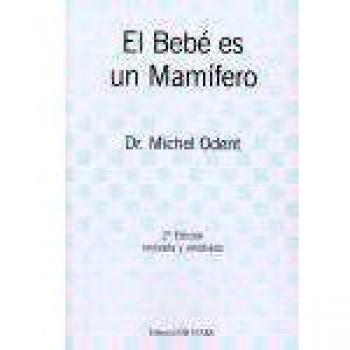 bebé ES un mamífero, El