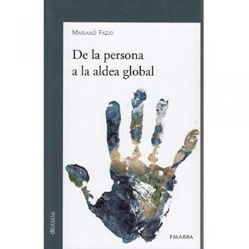 De La Persona A La Aldea Global