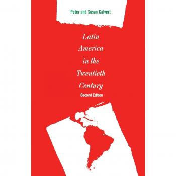 Latin America in the Twentieth Century