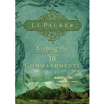 Keeping the Ten Commandments