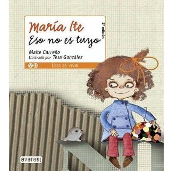 María Ite. Eso no es tuyo
