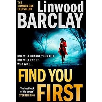 Find you First: From the international bestselling author of books like Elevator Pitch comes the most gripping crime thriller of 2021